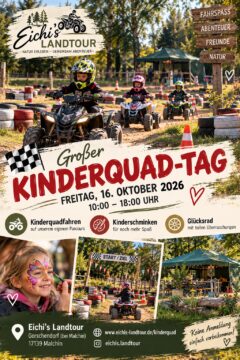 Großer Kinderquad-Tag bei Eichi’s Landtour
